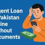 Urgent Loan in Pakistan online without documents