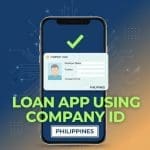 Loan App Using Company ID Philippines